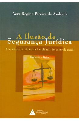 ILUSAO-DE-SEGURANCA-JURIDICA-A