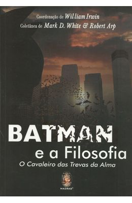 BATMAN-E-A-FILOSOFIA