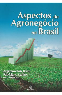 ASPECTOS-DO-AGRONEGOCIO-NO-BRASIL