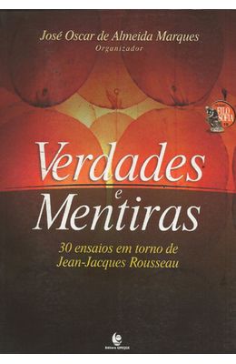 VERDADES-E-MENTIRAS---30-ENSAIOS-EM-TORNO-DE-JEAN-JACQUES-ROUSSEAU