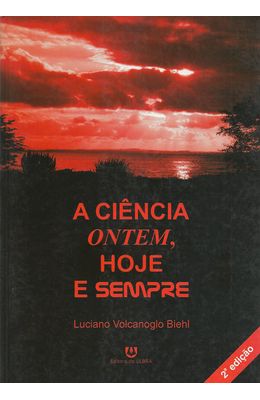 CIENCIA-ONTEM-HOJE-E-SEMPRE-A