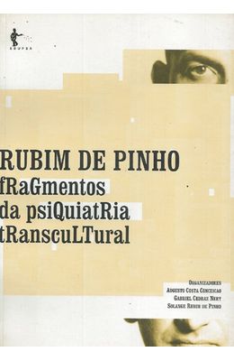RUBIM-DE-PINHO---FRAGMENTOS-DA-PSIQUIATRIA-TRANSCULTURAL