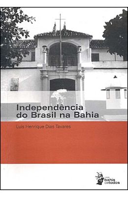 INDEPENDENCIA-DO-BRASIL-NA-BAHIA