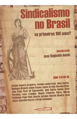 SINDICALISMO-NO-BRASIL---OS-PRIMEIROS-100-ANOS-