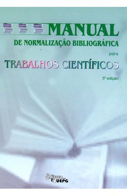 MANUAL-DE-NORMALIZACAO-BIBLIOGRAFICA-PARA-TRABALHOS-CIENTIFICOS