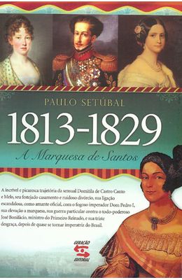 MARQUESA-DE-SANTOS-A---1813-1829