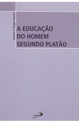 EDUCACAO-DO-HOMEM-SEGUNDO-PLATAO-A