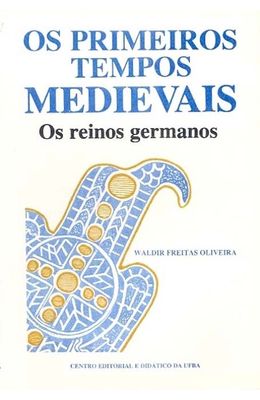 PRIMEIROS-TEMPOS-MEDIEVAIS-OS