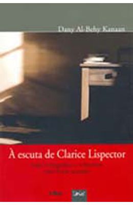 ESCUTA-DE-CLARICE-LISPECTOR-A