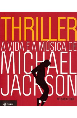 THRILLER---A-VIDA-E-A-MUSICA-DE-MICHAEL-JACKSON