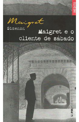 MAIGRET-E-O-CLIENTE-DE-SABADO