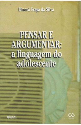 PENSAR-E-ARGUMENTAR---A-LINGUAGEM-DO-ADOLESCENTE
