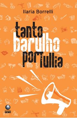 TANTO-BARULHO-POR-TULLIA