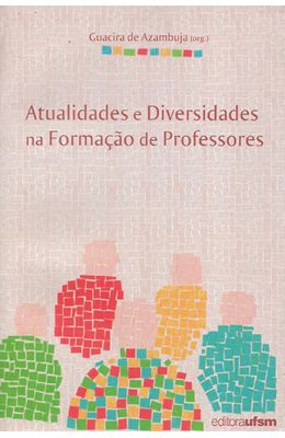 ATUALIDADES-E-DIVERSIDADES-NA-FORMACAO-DE-PROFESSORES