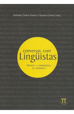 CONVERSAS-COM-LINGUISTAS---VIRTUDES-DE-CONTROVERSIAS-DA-LINGUISTICA