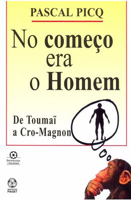 NO-COMECO-ERA-O-HOMEM