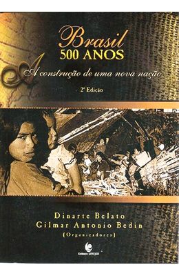 BRASIL-500-ANOS---A-CONSTRUCAO-DE-UMA-NOVA-NACAO