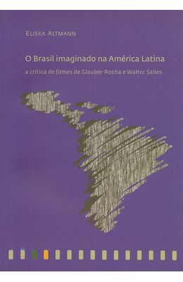 BRASIL-IMAGINADO-NA-AMERICA-LATINA-O