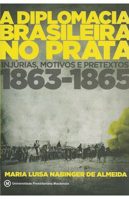 DIPLOMACIA-BRASILEIRA-NO-PRATA-A