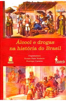 ALCOOL-E-DROGAS-NA-HISTORIA-DO-BRASIL