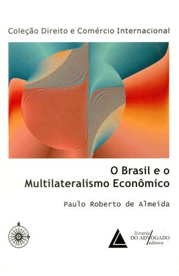 BRASIL-E-O-MULTILATERALISMO-ECONOMICO-O