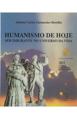 HUMANISMO-DE-HOJE---SER-IMIGRANTE-NO-UNIVERSO-DA-VIDA