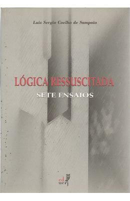 LOGICA-RESSUSCITADA---SETE-ENSAIOS