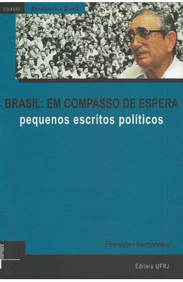 BRASIL---EM-COMPASSO-DE-ESPERA---PEQUENOS-ESCRITOS-POLITICOS