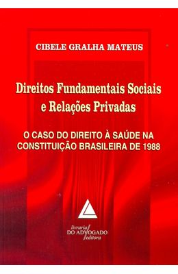 DIREITOS-FUNDAMENTAIS-SOCIAIS-E-RELACOES-PRIVADAS