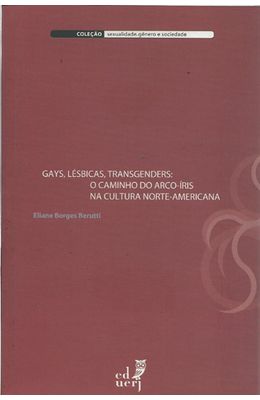 GAYS-LESBICAS-TRANSGENDERS---O-CAMINHO-DO-ARCO-IRIS-NA-CULTURA-NORTE-AMERICANA