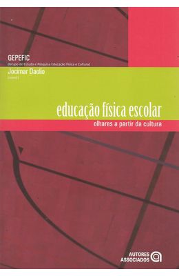 EDUCACAO-FISICA-ESCOLAR---OLHARES-A-PARTIR-DA-CULTURA
