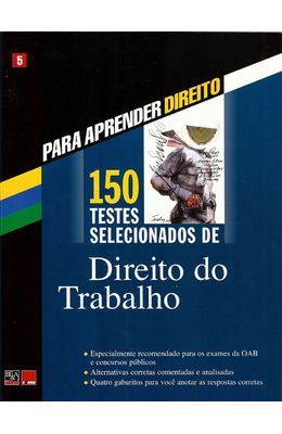 150-TESTES-SELECIONADOS-DE-DIREITO-DO-TRABALHO---VOL-5