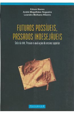 FUTUROS-POSSIVEIS-PASSADOS-INDESEJAVEIS