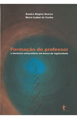 FORMACAO-DO-PROFESSOR---A-DOCENCIA-UNIVERSITARIA-EM-BUSCA-DE-LEGITIMIDADE