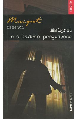 MAIGRET-E-O-LADRAO-PREGUICOSO