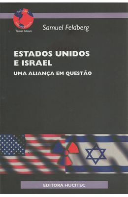 ESTADOS-UNIDOS-E-ISRAEL---UMA-ALIANCA-EM-QUESTAO