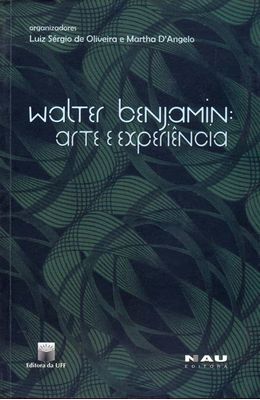 WALTER-BENJAMIN--ARTE-E-EXPERIENCIA