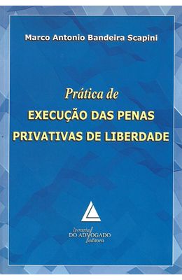 PRATICA-DE-EXECUCAO-DAS-PENAS-PRIVATIVAS-DE-LIBERDADE