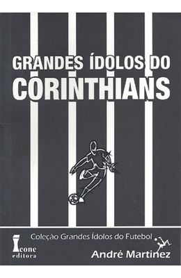 GRANDES-IDOLOS-DO-CORINTHIANS