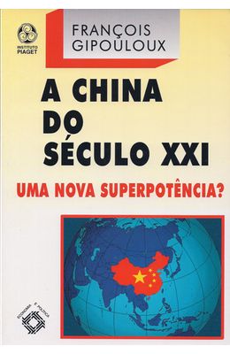 CHINA-DO-SECULO-XXI---UMA-NOVA-SUPERPOTENCIA--A