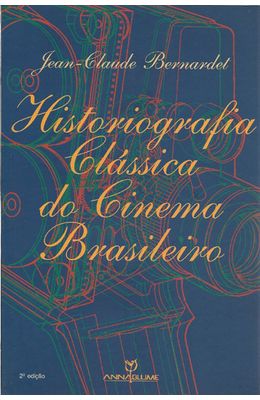HISTORIOGRAFIA-CLASSICA-DO-CINEMA-BRASILEIRO