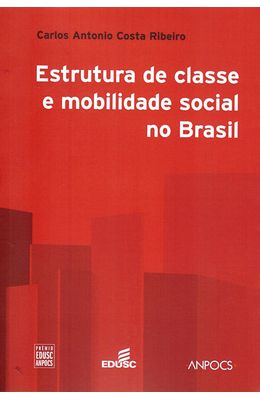 ESTRUTURA-DE-CLASSE-E-MOBILIDADE-SOCIAL-NO-BRASIL