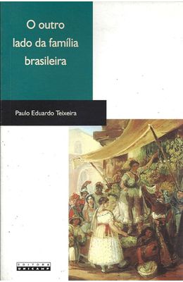 OUTRO-LADO-DA-FAMILIA-BRASILEIRA-O---MULHERES-CHEFES-DE-FAMILIA--1765-1850-