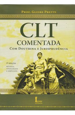 CLT-COMENTADA-COM-DOUTRINA-E-JURISPRUDENCIA