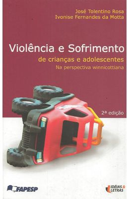 VIOLENCIA-E-SOFRIMENTO-DE-CRIANCAS-E-ADOLESCENTES---NA-PERSPECTIVA-WINNICOTTIANA