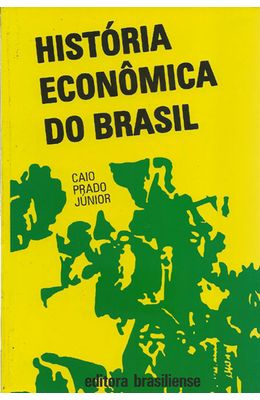 HISTORIA-ECONOMICA-DO-BRASIL