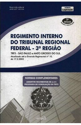 REGIMENTO-INTERNO-DO-TRIBUNAL-REGIONAL-FEDERAL---3ª-REGIAO