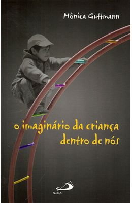 IMAGINARIO-DA-CRIANCA-DENTRO-DE-NOS-O