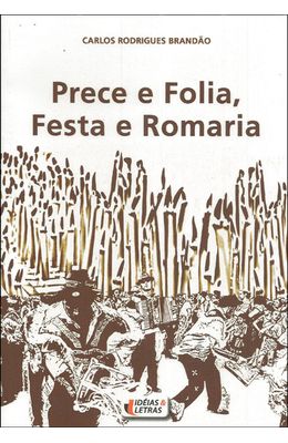 PRECE-E-FOLIA-FESTA-E-ROMARIA