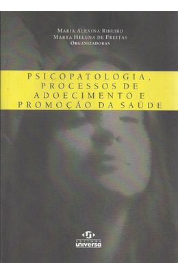 PSICOPATOLOGIA-PROCESSOS-DE-ADOECIMENTOS-E-PROMOCAO-DA-SAUDE